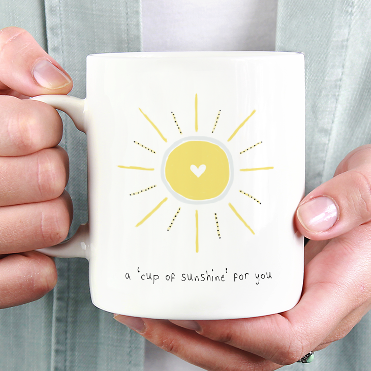 A Cup of Sunshine For You Mug