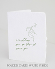 Everything You Go Through Grows You Folded Greeting Card