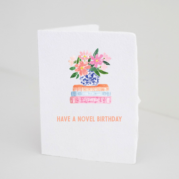 "Have a Novel Birthday" Greeting Card