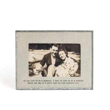 If You Live To Be A Hundred Horizontal Linen Photo Frame