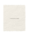 Latte Love Folded Coffee Greeting Card