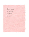 Love You The Most Greeting Card