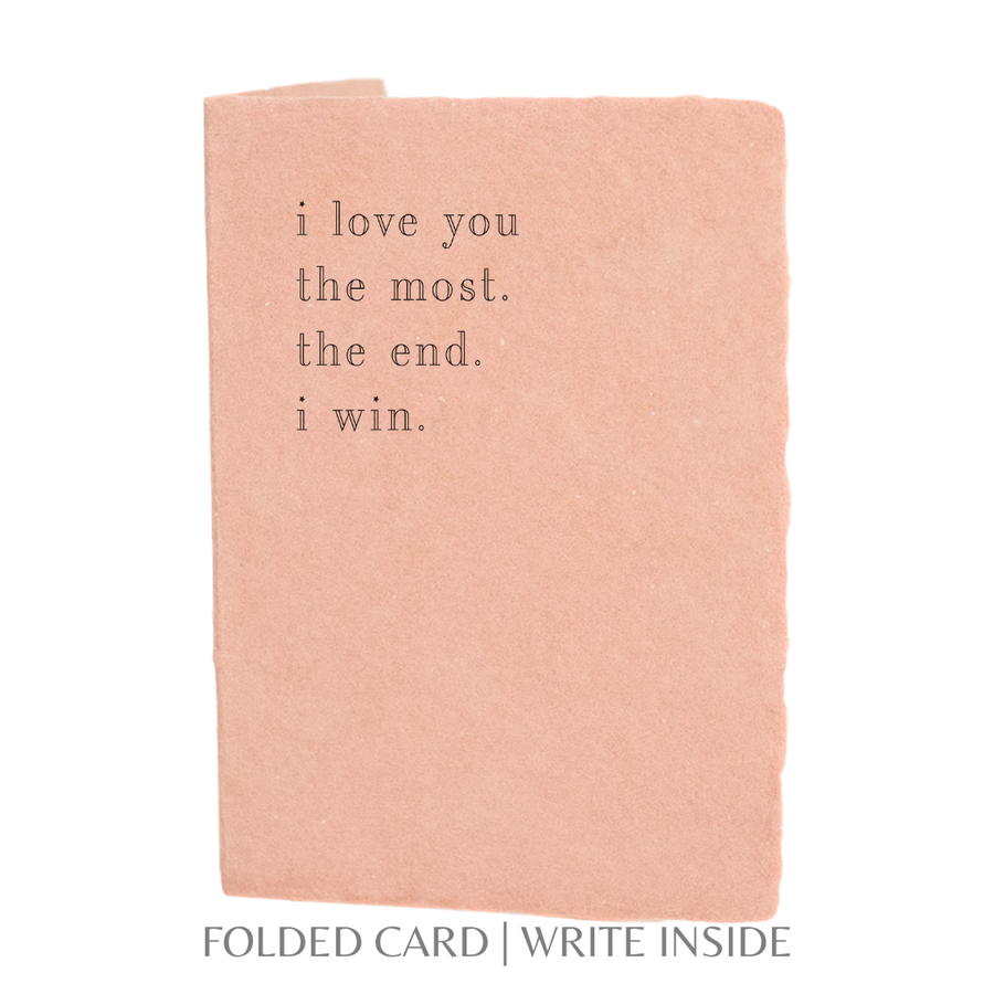 Love You The Most Greeting Card