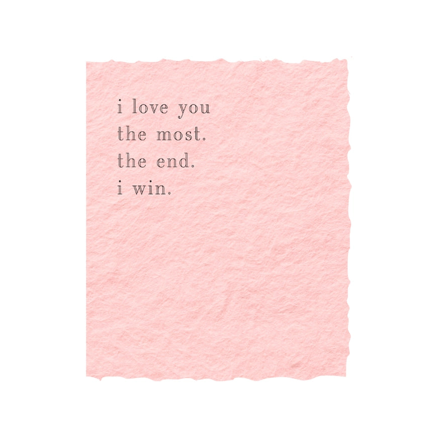 Love You The Most Greeting Card