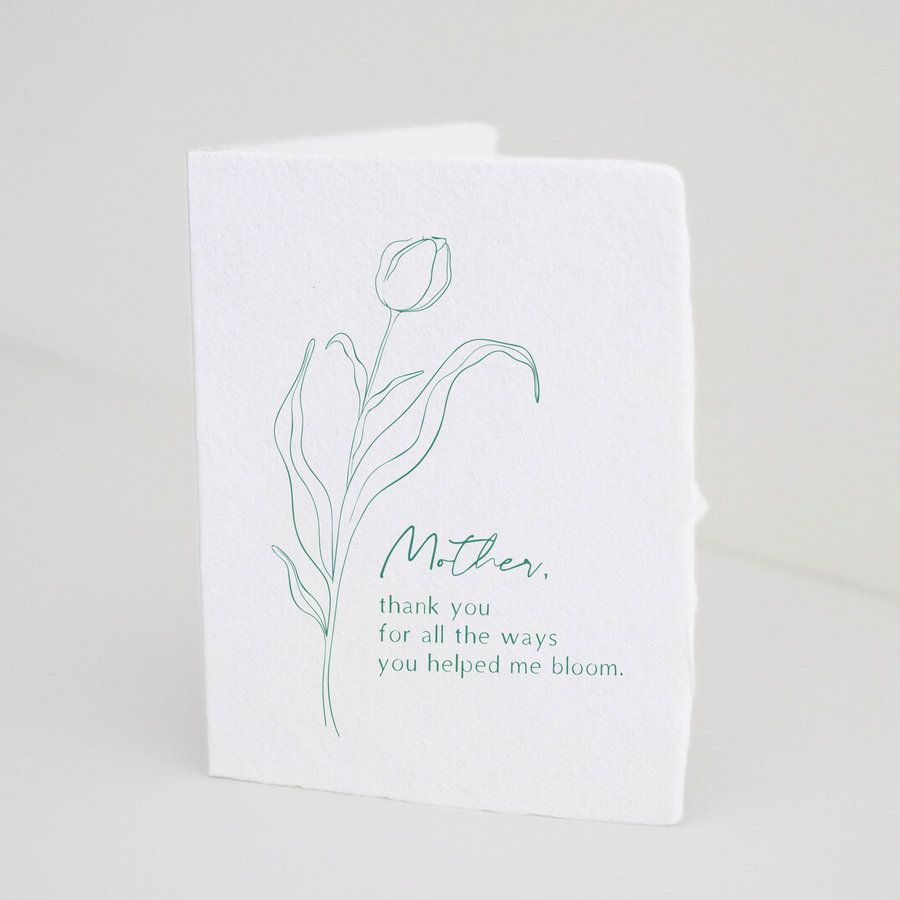 Mother, You Helped Me Bloom Greeting Card