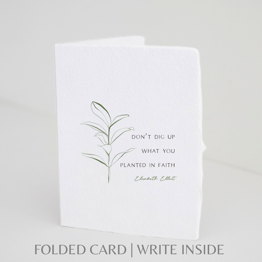 Planted in Faith Folded Greeting Card