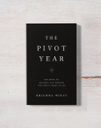 The Pivot Year