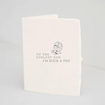 "To the Coolest Dad: I'm such a Fan!" Father's Day Folded Card