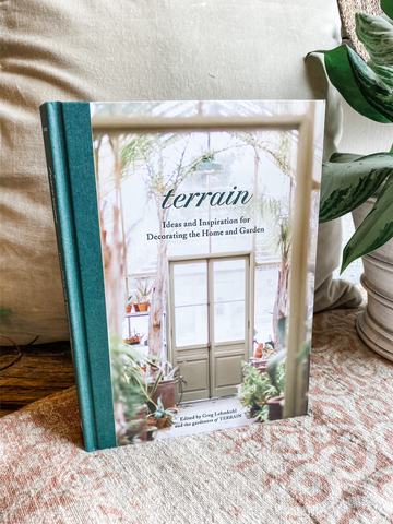 Terrain Ideas and Inspiration For Decorating The Home and Garden Book