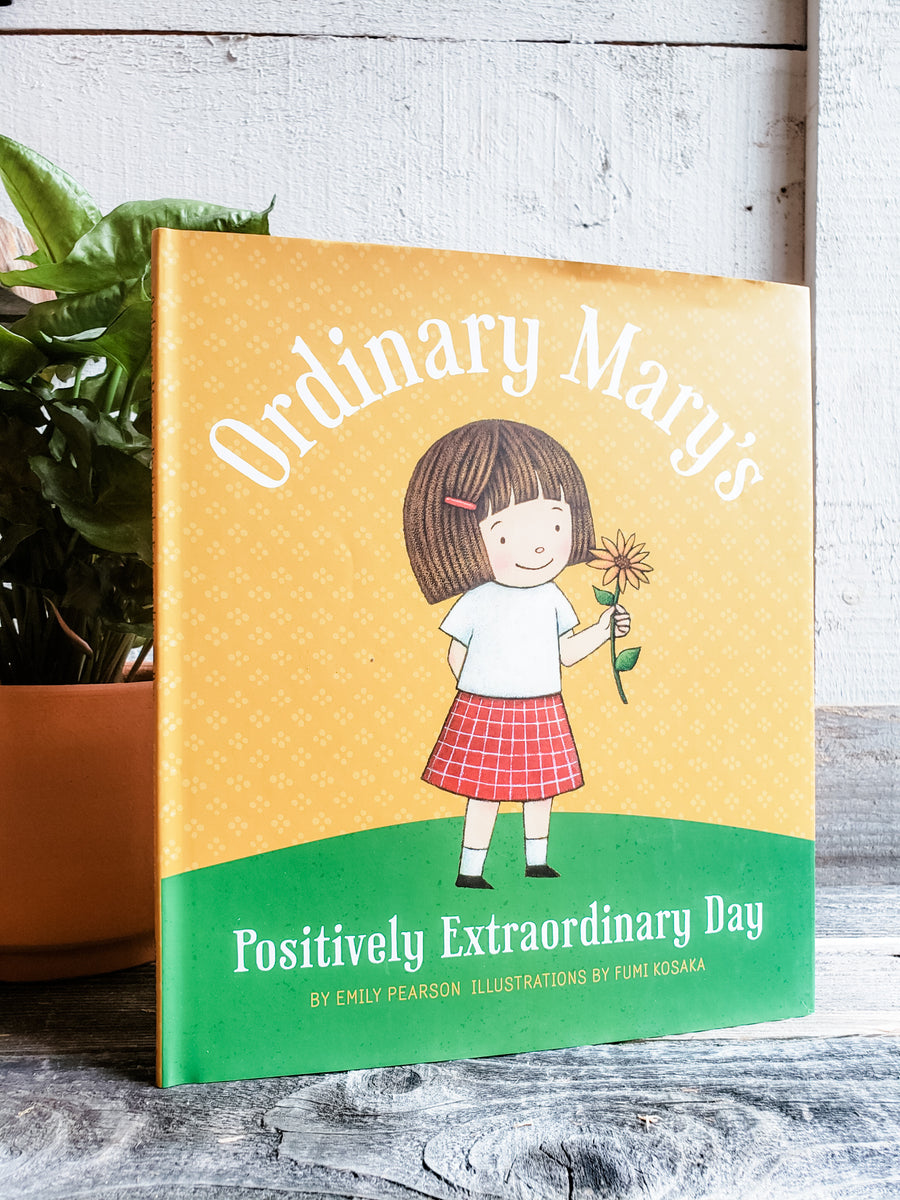 Ordinary Marys Positively Extraordinary Day