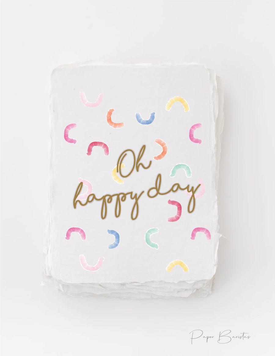 "Oh Happy Day" Birthday Celebration Friend Greeting Card