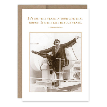 Life in Your Years Birthday Card
