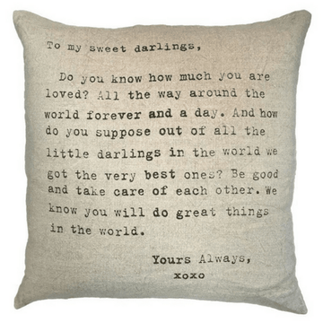 To My Sweet Darlings Type Font Pillow
