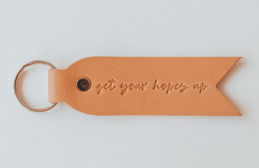 Get Your Hopes Up Key FOB